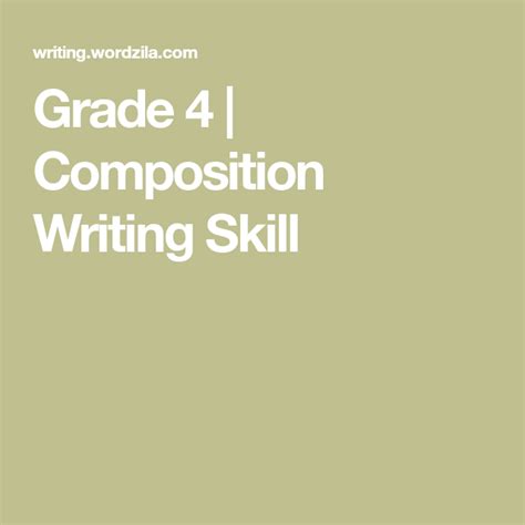 Grade 4 Composition Writing Skill Composition Writing Writing