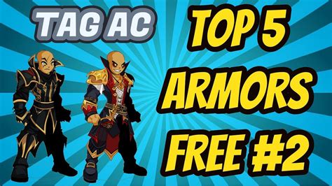 Aqw Top 5 Free Armors 2 Same With Tag Ac Youtube
