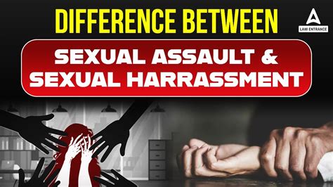 Difference Between Sexual Assault And Sexual Harassment Youtube