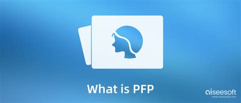Pfp Meaning Of It And What Are The Best Profile Picture To Use
