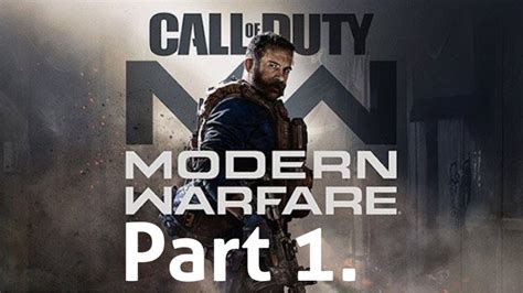 Call Of Duty Modern Warfare Walkthrough Gameplay Part 1 Youtube
