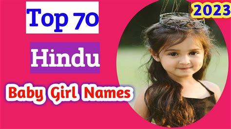 Top 70 Hindu Baby Girl Name With Meaning Indian Baby Names Best