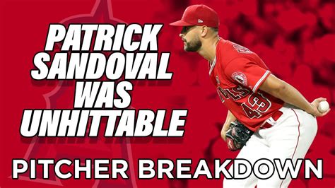 Patrick Sandoval Was Unhittable Video Breakdown Youtube