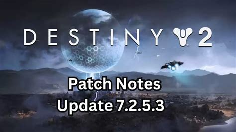 Destiny 2 Update 7253 Patch Notes New Improvements And Fixes