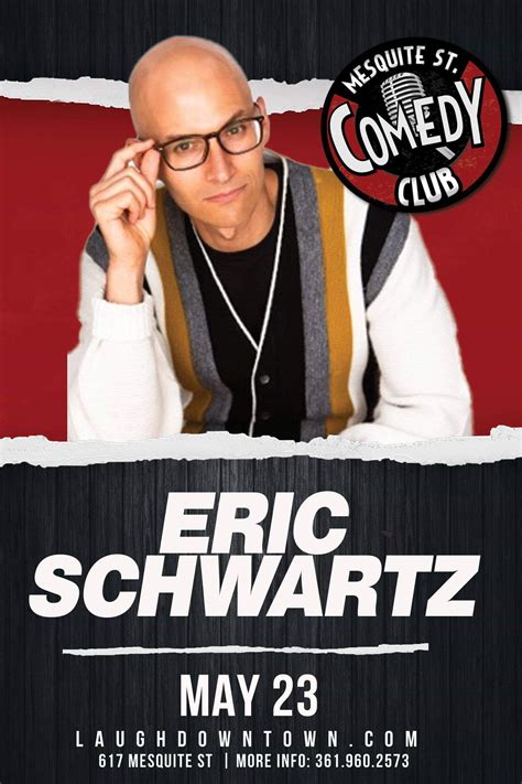 Comedian Eric Schwartz Tickets In Corpus Christi Tx United States