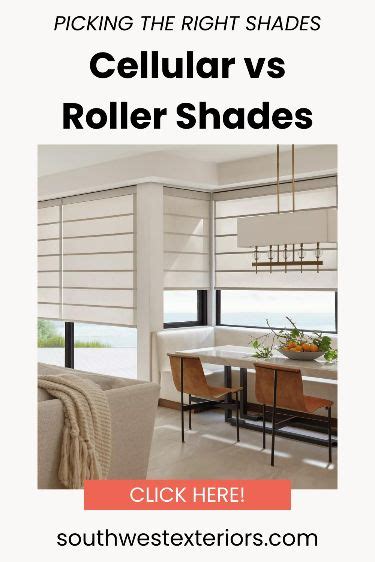 Picking The Right Shade Cellular Vs Roller Shades Southwest