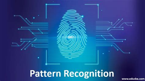 Pattern Recognition An Overview On How Pattern Recognition Works