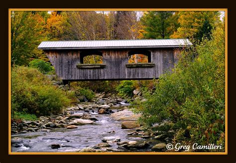 Covered Bridge Vermont One Of The Many Covered Bridges Of Flickr