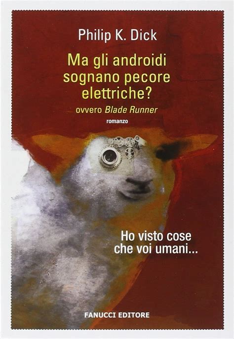 Ma Gli Androidi Sognano Pecore Elettriche By Philip K Dick Goodreads