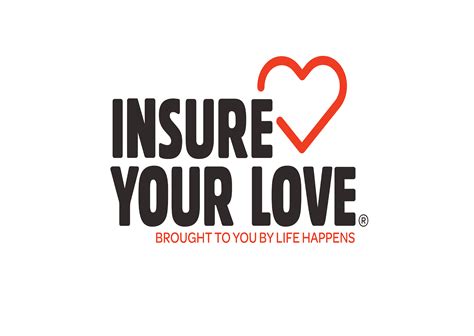February Is The Life Happens Insure Your Love Month Iott Insurance