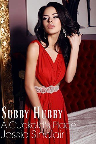 Subby Hubby A Cuckold S Place By Jessie Sinclair Goodreads