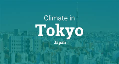 Climate And Weather Averages In Tokyo Japan