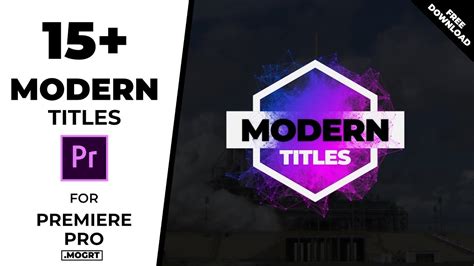 Free Modern Titles Pack Mogrt Templates Premiere Pro Youtube