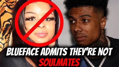 Blueface Says Chrisean Rock Isnt His Soulmate Shes His Cellmate