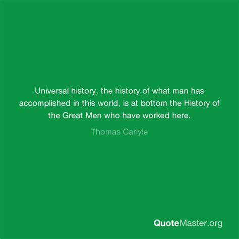 Universal History The History Of What Man Has Accomplished In This