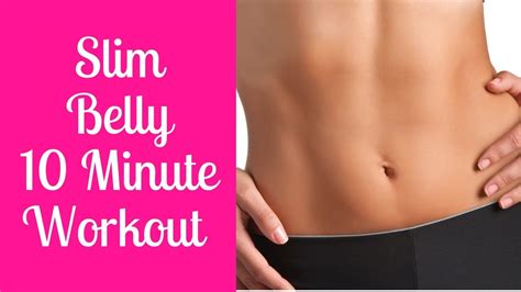 Slim Belly Minute Workout Youtube