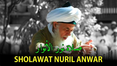 Sholawat Nuril Anwar صلاة نور الانوار Youtube