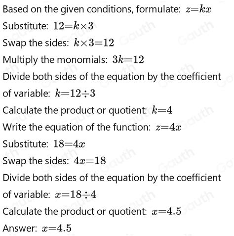 solved if z is directly proportional to x and z 12 when x 3 find the value of x when z 18 [math]