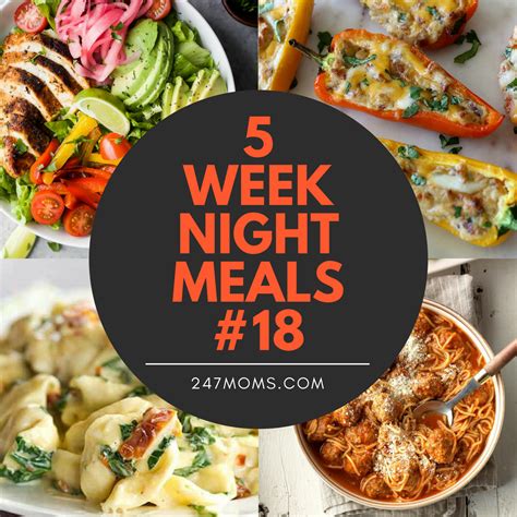 5 Easy Weeknight Meals 18 24 7 Moms
