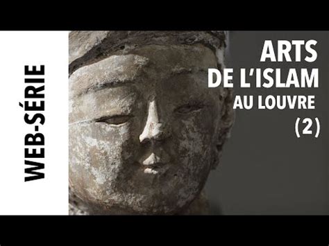 Web S Rie Les Arts De L Islam Au Louvre Influences Orientales