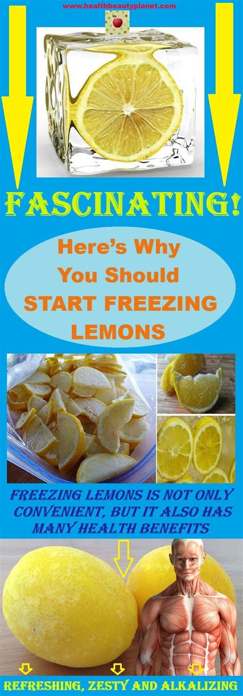Why You Should Start Freezing Lemons Freezing Lemons Lemon Benefits