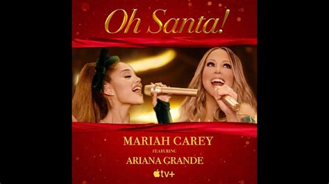 Mariah Carey Oh Santa Ft Ariana Grande Audio Youtube