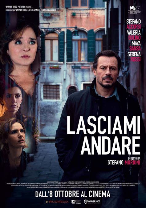 Lasciami Andare Trama E Recensione Del Film Con Stefano Accorsi