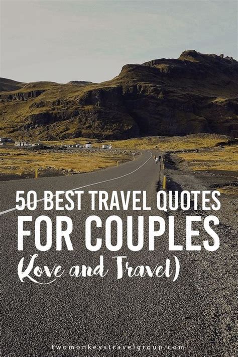 Best drinking buddy quotes selected by thousands of our users! 50 Best Travel Quotes for Couples (Love and Travel) | Best travel quotes, Travel love quotes ...