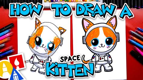 How To Draw A Space Kitten Astronaut Art For Kids Hub