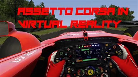 Assetto Corsa In VR 1 Clip YouTube