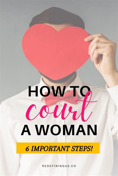 How To Court A Woman 6 Proven Steps