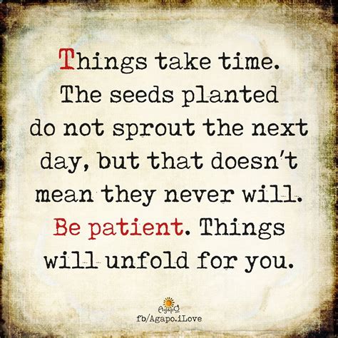 Be Patient Quotes Patience Quotes Today Quotes