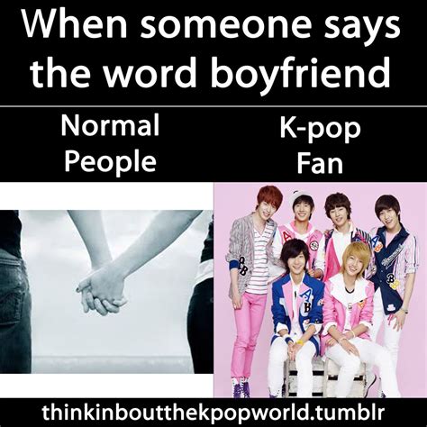 Normal People Vs Kpop Fan Boyfriend Boyfriend Kpop Boyfriend Memes