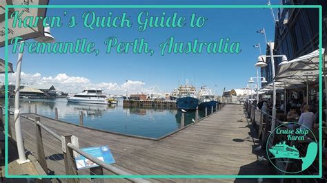 Karens Quick Guide To Fremantle Perth Australia Youtube