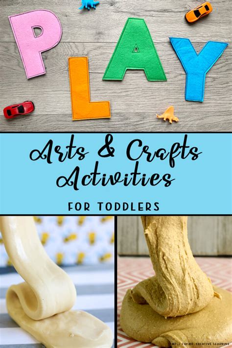 Arts and Crafts Activities for Toddlers - Simple Living. Creative Learning