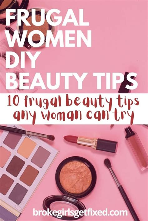 10 Easy Diy Beauty Tips For Frugal Women Broke Girls Get Fixed