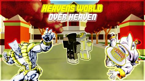 Heavens World Over Heaven Roblox Project Jojo Youtube