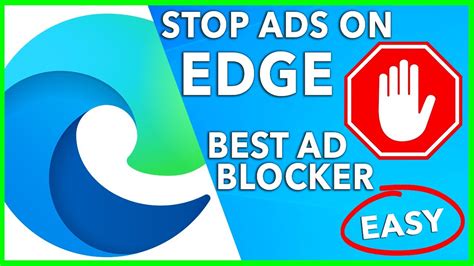 Best Edge Ad Blocker 🛑 How To Block Ads On Microsoft Edge Best Ad