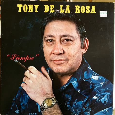 Tony De La Rosa Siempre 1979 Vinyl Discogs
