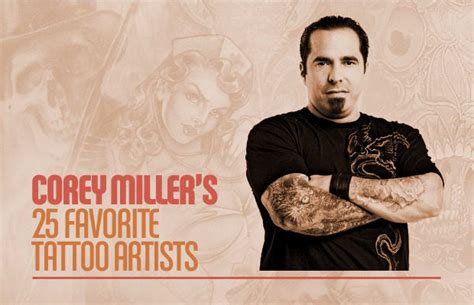 Corey miller is on tattoofilter. Corey Miller's 25 Favorite Tattoo Artists | Complex