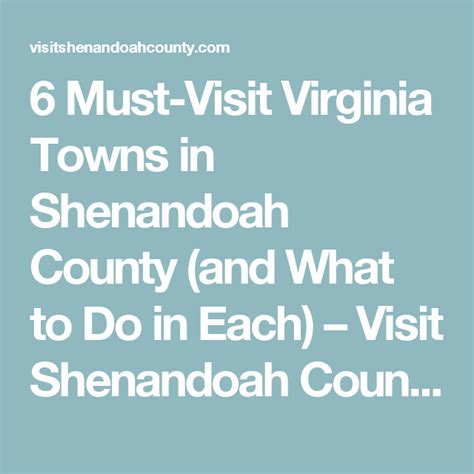 6 Must Visit Virginia Towns In Shenandoah County And What To Do In