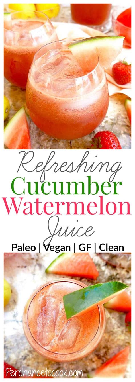 Refreshing Cucumber Watermelon Juice Paleo Vegan