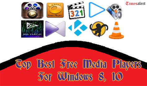 Top Best Free Media Players For Windows 8 10 In 2020