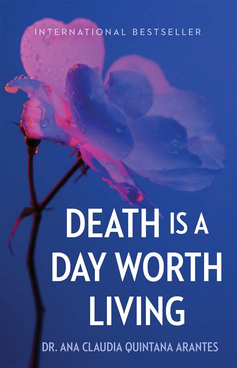 Death Is A Day Worth Living Broadleaf Books
