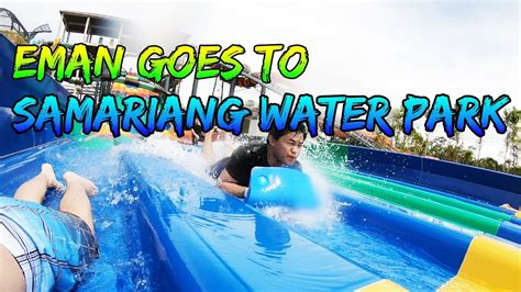 Experienceborneo samariang resort city.promoting your link also lets your audience know that you are featured on a rapidly growing travel site.in addition, the more this page is used, the more. Samariang Water Theme Park | KUCHING - YouTube