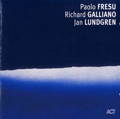 Mare Nostrum Von Paolo Fresu Richard Galliano Jan Lundgren 2007