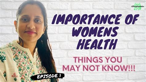 Importance Of Womens Health Things You May Not Know About Womens