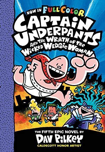 Captain Underpants 5 Captain Underpants And The Wrath Of The Wicked
