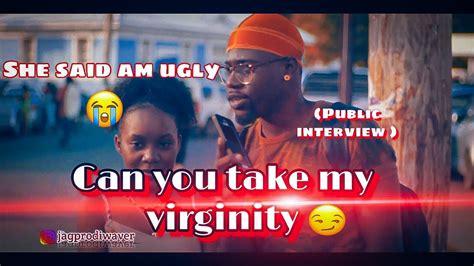Can You Take My Virginity 4k🔥🔥🔥public Interview Youtube