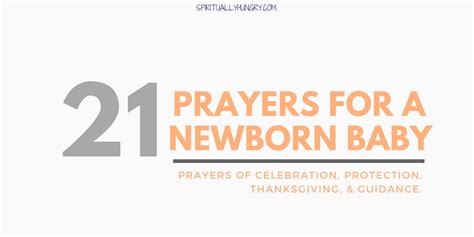 21 Prayers For A Newborn Baby Spiritually Hungry